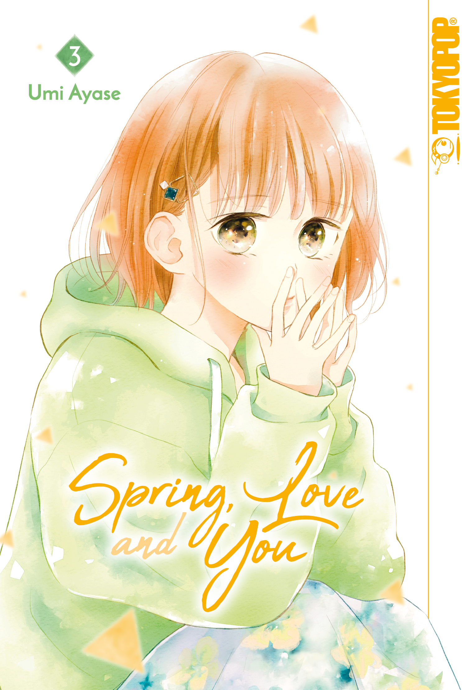 Spring, Love and You - Band 3