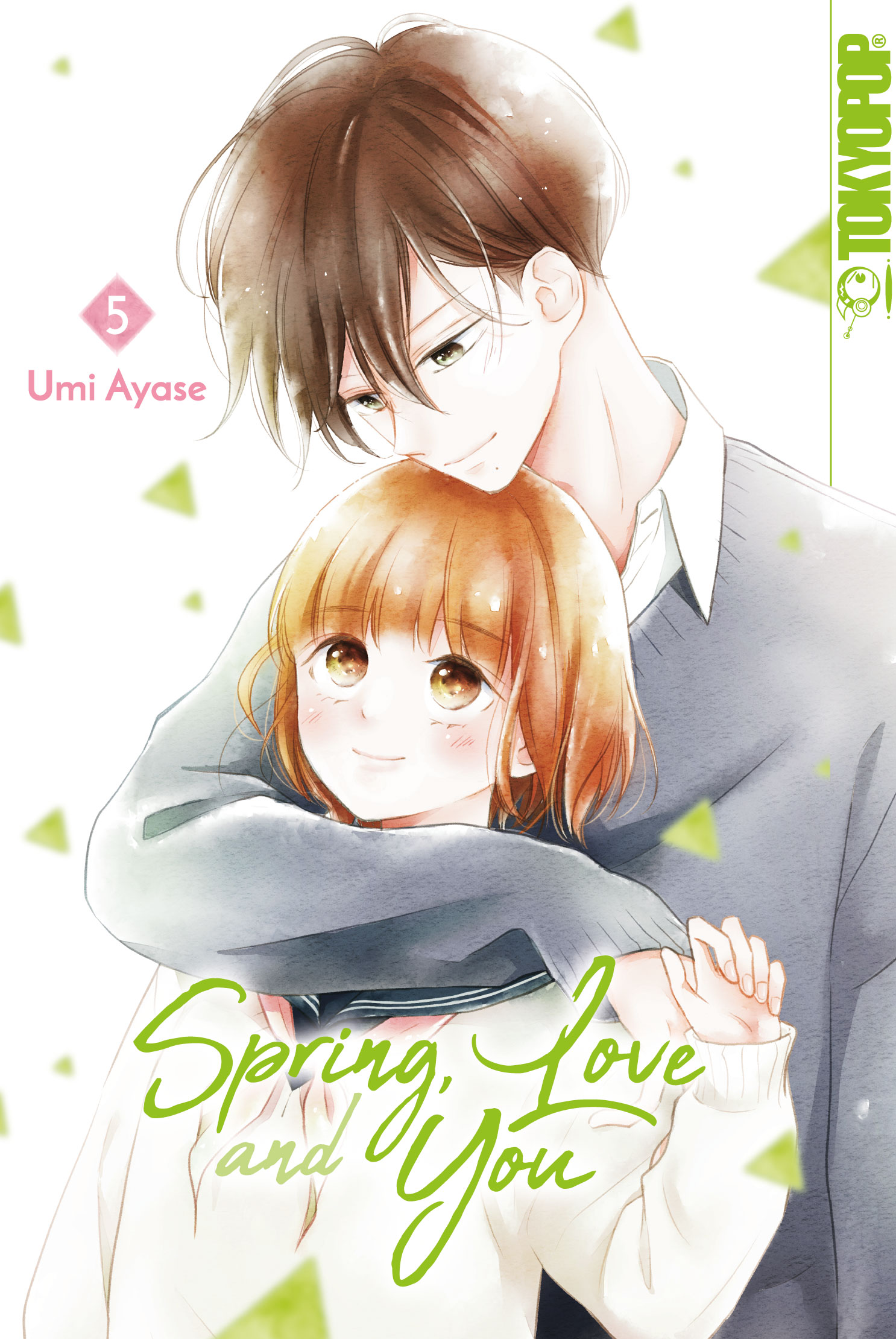 Spring, Love and You - Band 5(Abschlussband)