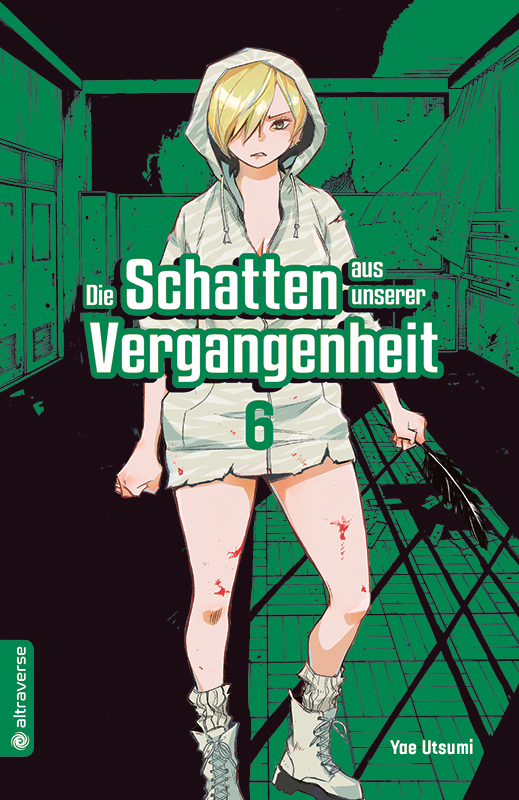 Die Schatten aus unserer Vergangenheit - Band 6