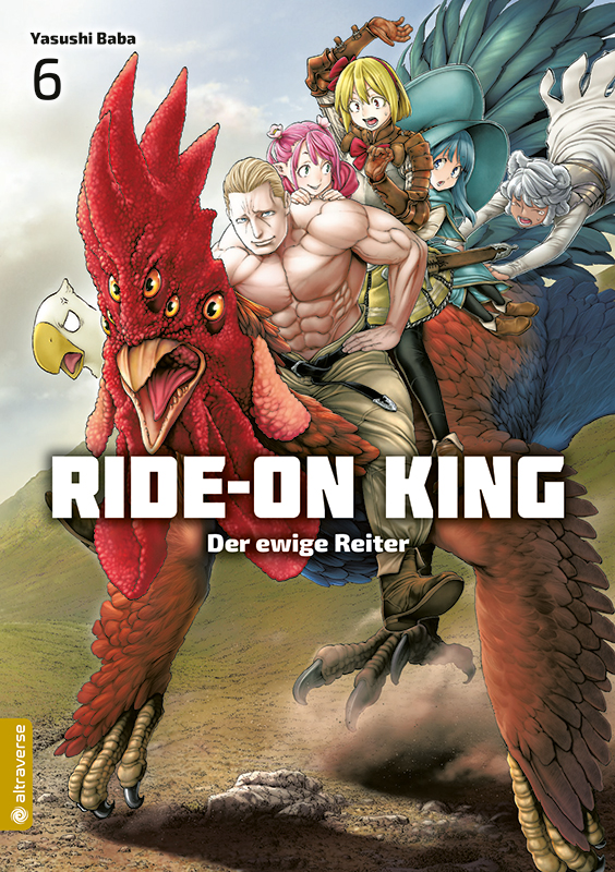 Ride-On King - Der ewige Reiter - Band 6