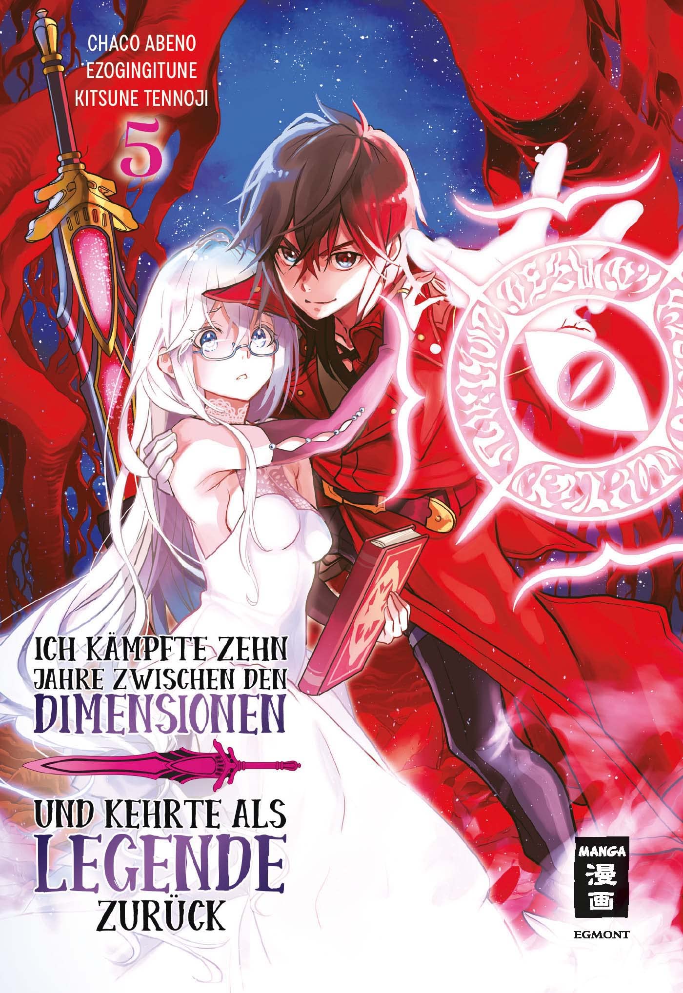 Ich kämpfte zehn Jahre zwischen den Dimensionen und kehrte als Legende zurück - Band 5