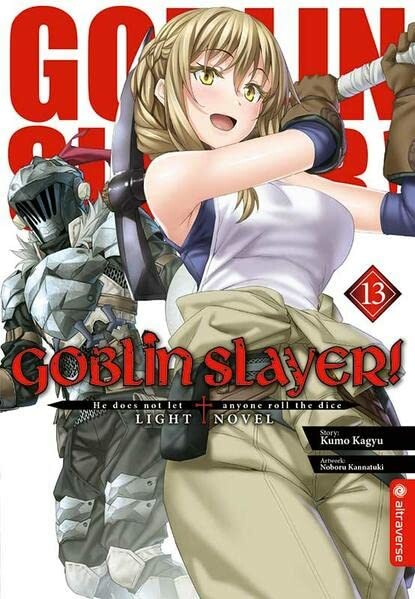 Goblin Slayer (Light Novel) - Band 13