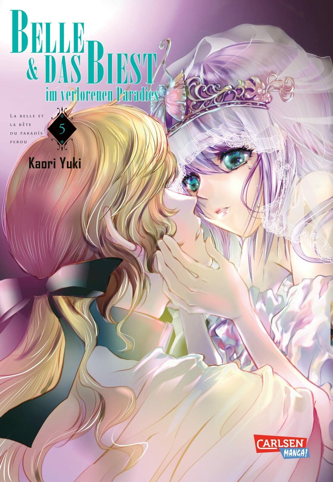 Belle und das Biest im verlorenen Paradies - Band 5(Abschlussband)