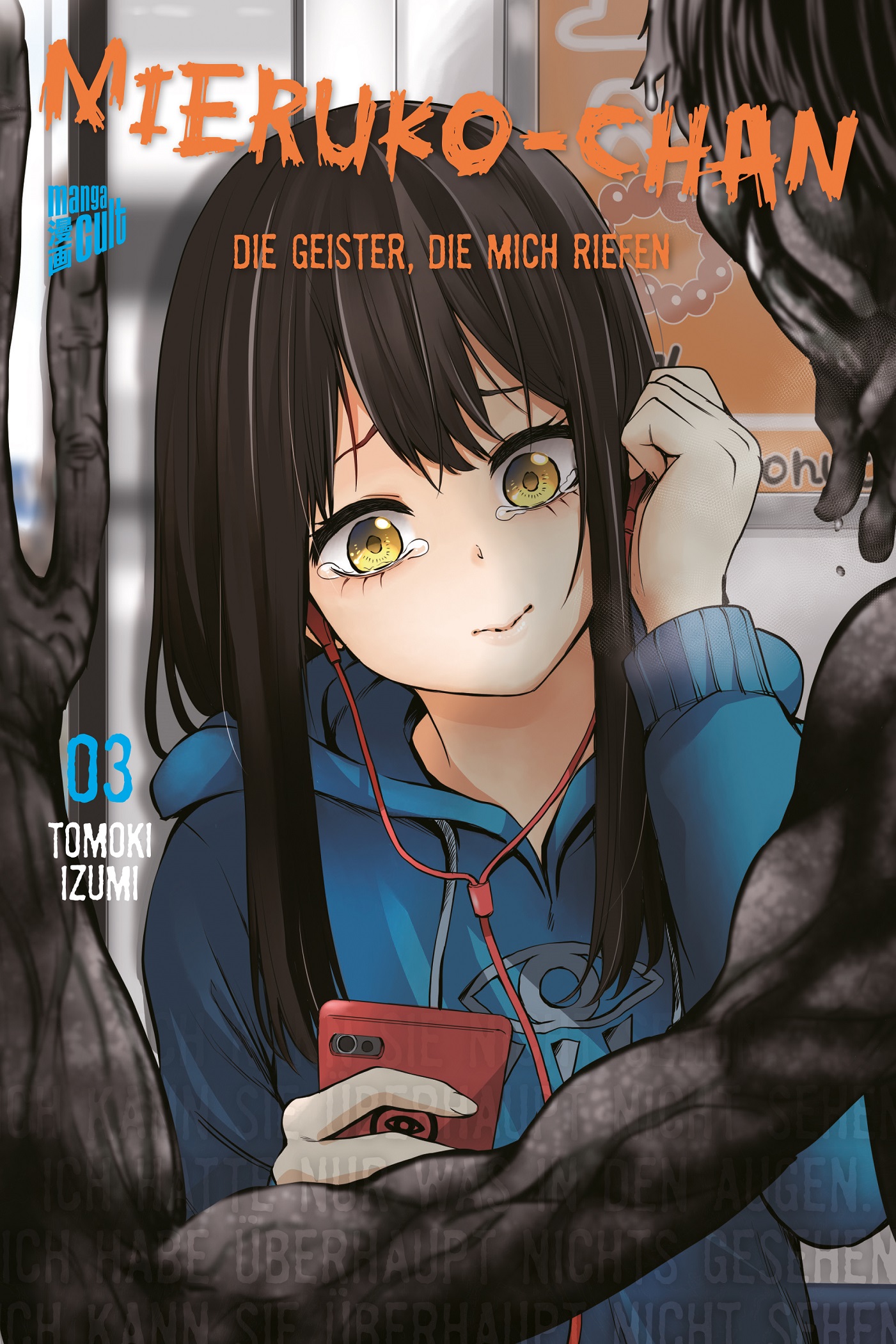 Mieruko-chan - Die Geister, die mich riefen - Band 3