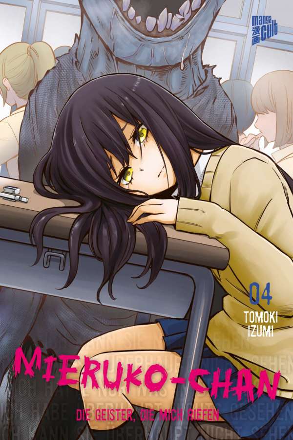 Mieruko-chan - Die Geister, die mich riefen - Band 4