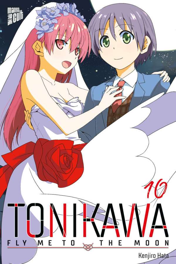 TONIKAWA - Fly Me to the Moon - Band 10