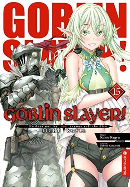 Goblin Slayer (Light Novel) - Band 15