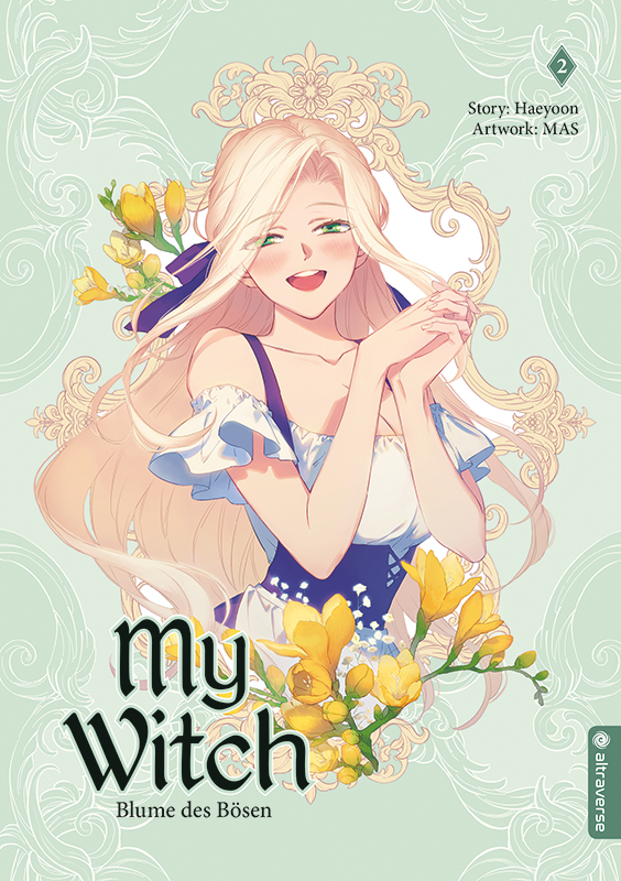 My Witch - Band 2 (Blume des Bösen)