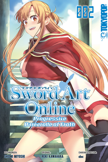 Sword Art Online - Progressive - Barcarolle of Froth - Band 2(Abschlussband)