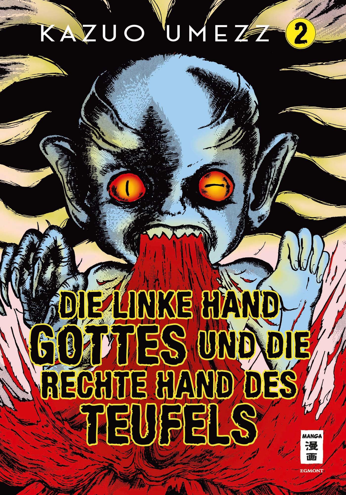 Die linke Hand Gottes und die rechte Hand des Teufels - Luxury Edition - Band 2