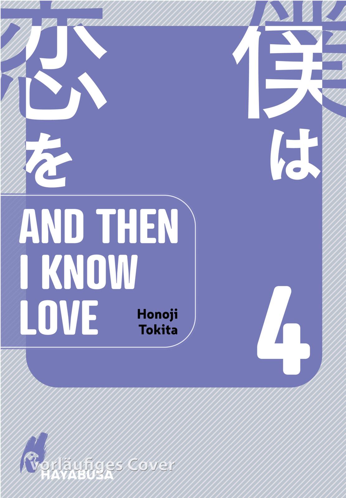 And then I know Love - Band 4