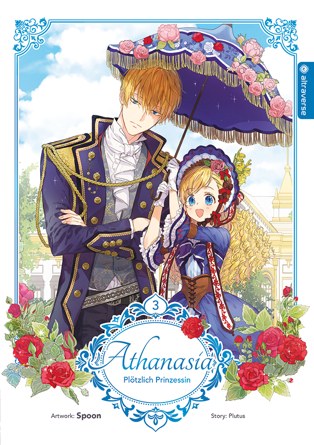 Athanasia - Plötzlich Prinzessin - Band 3