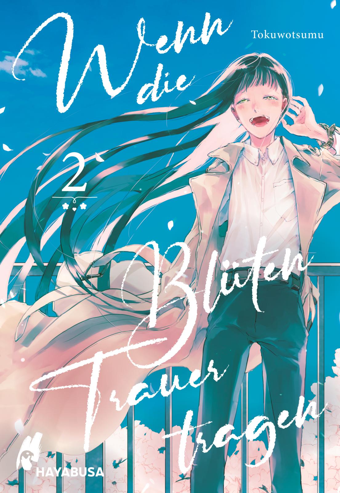 Wenn die Blüten Trauer tragen - Band 2(Abschlussband)