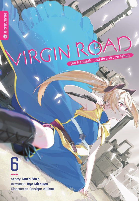 Virgin Road - Die Henkerin und ihre Art zu leben (Light Novel) - Band 6
