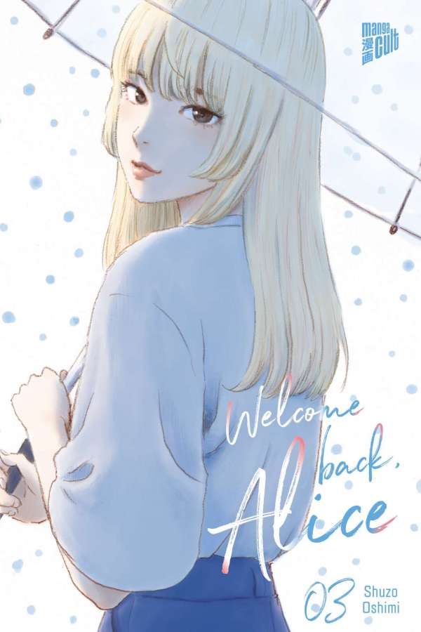 Welcome back, Alice - Band 3