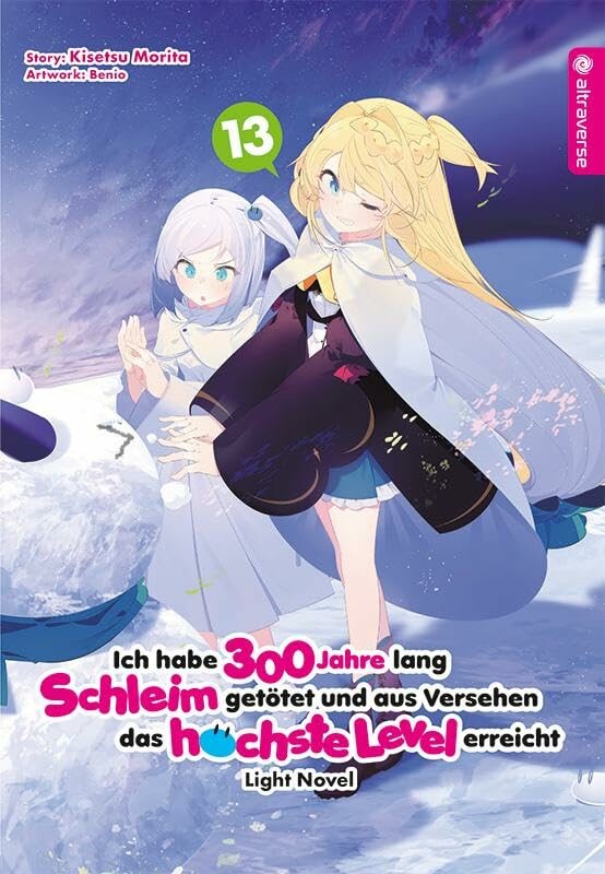 Ich habe 300 Jahre lang Schleim getötet und aus Versehen das höchste Level erreicht (Light Novel) - Band 13