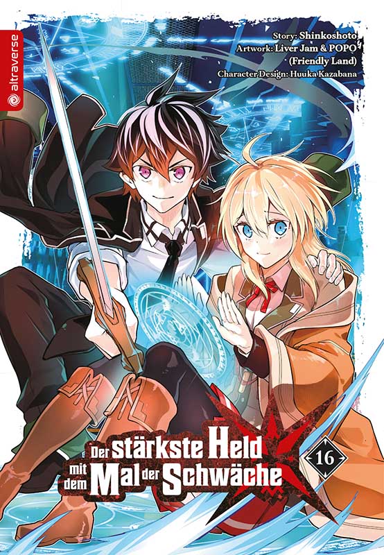 Der stärkste Held mit dem Mal der Schwäche - Band 16