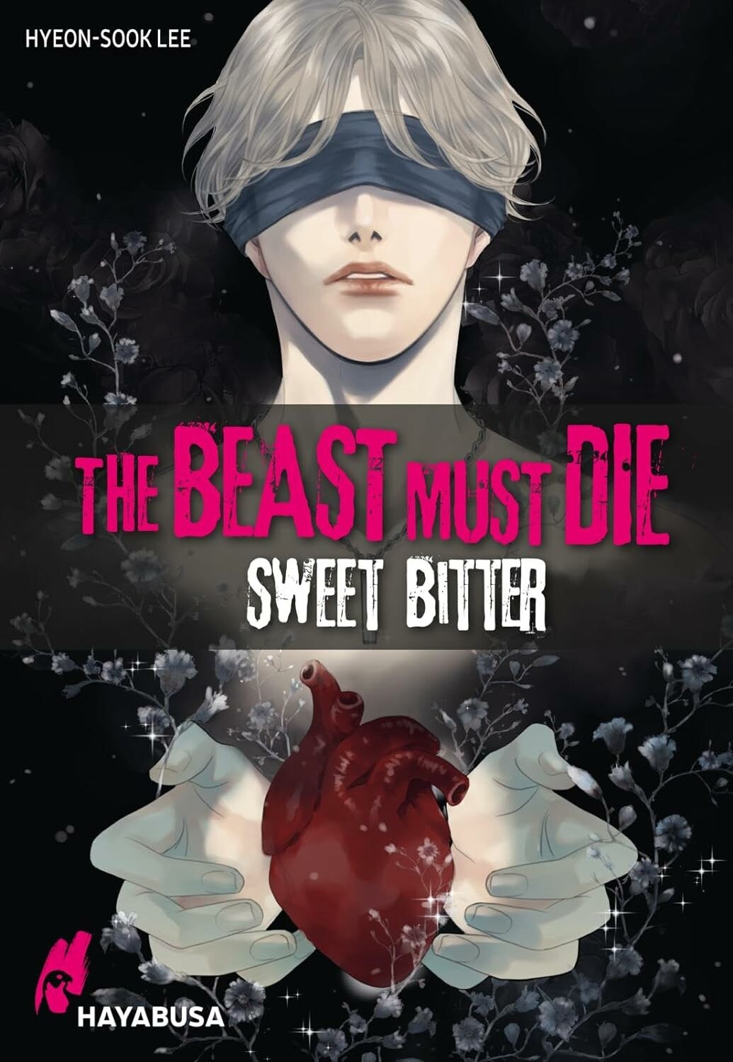 The Beast must die - Band 11 (Sweet Bitter): Sweet Bitter(Abschlussband)