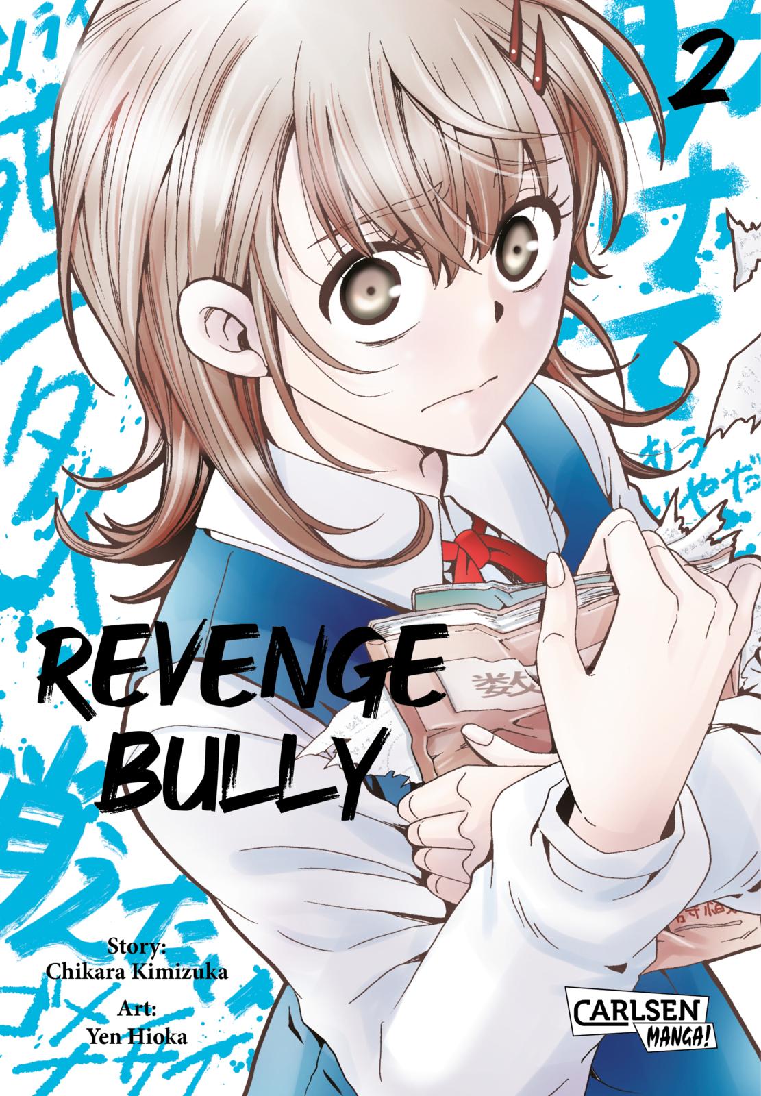 Revenge Bully - Band 2