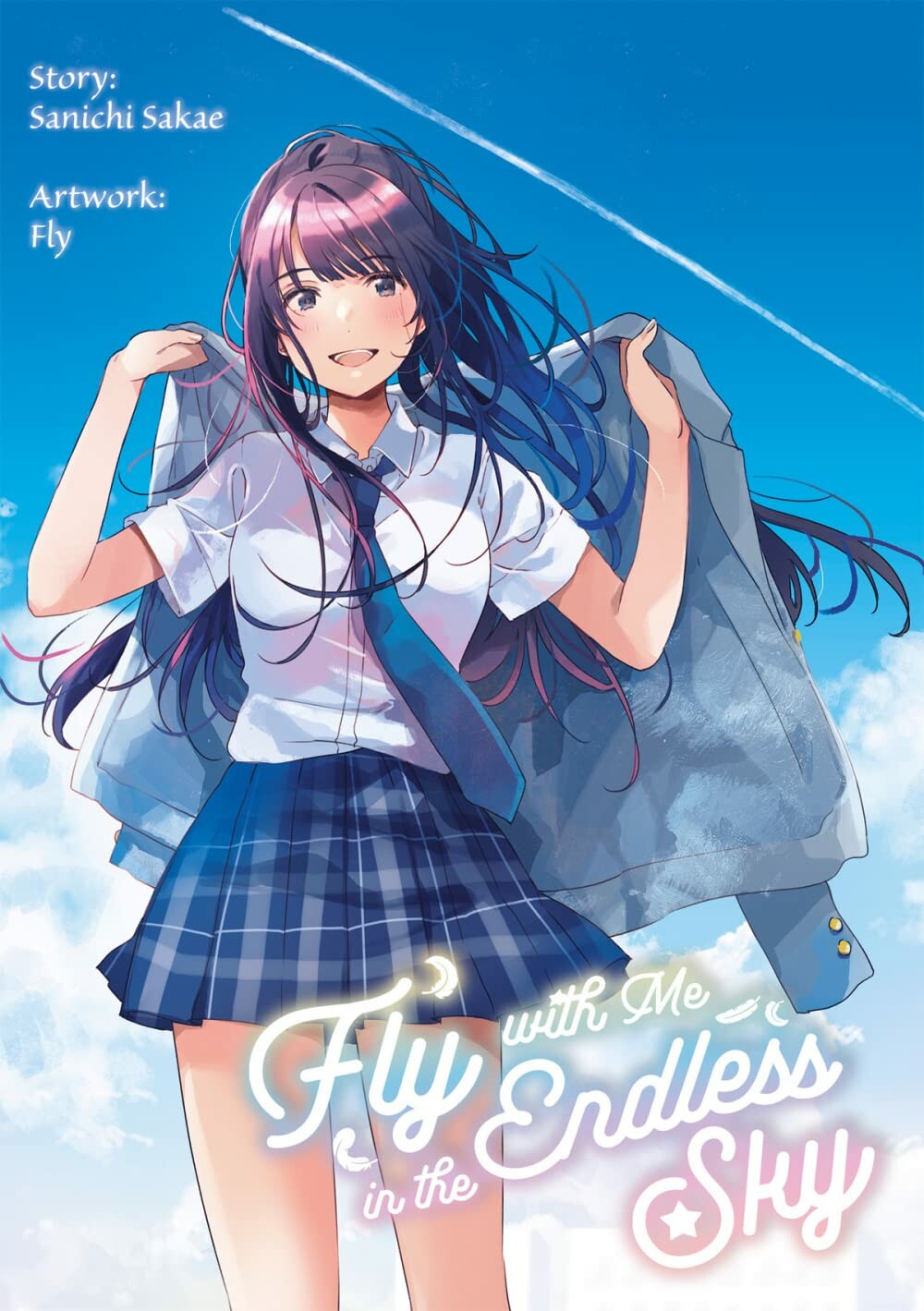 Fly with Me in the Endless Sky (Light Novel)