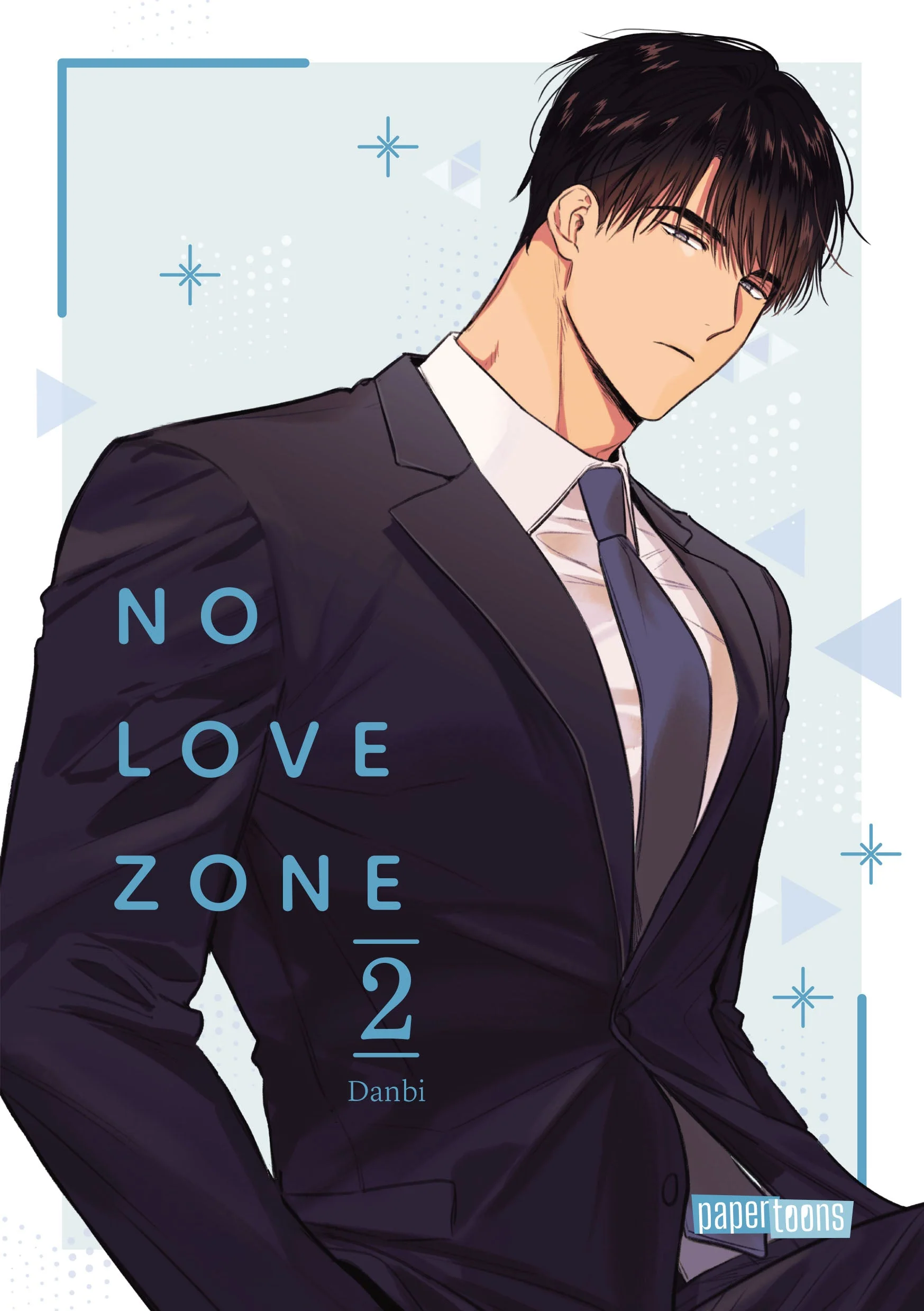 No Love Zone - Band 2