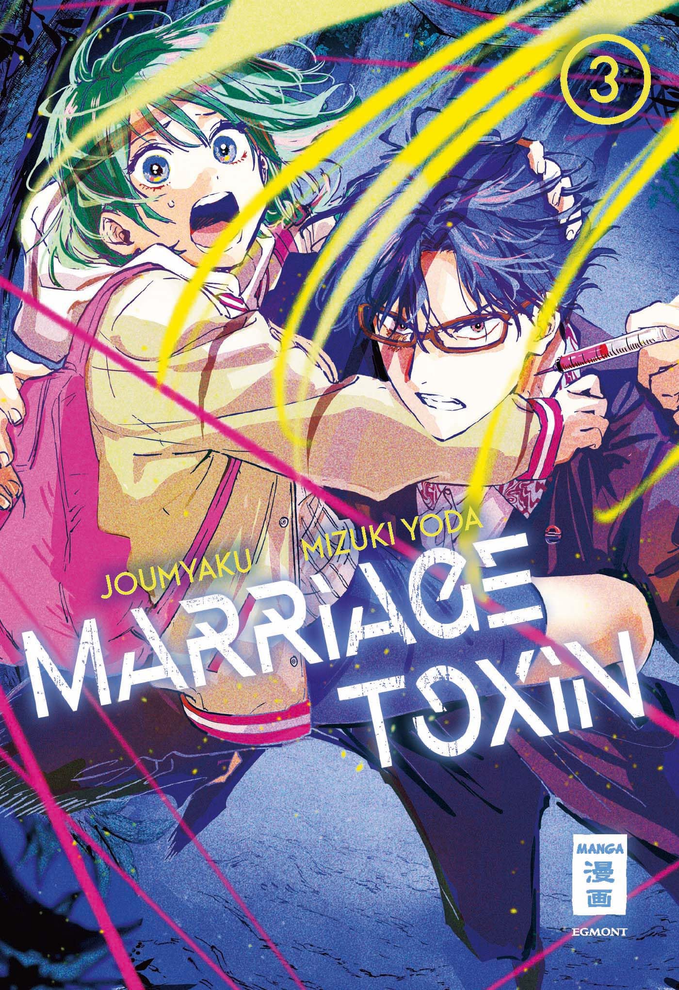 Marriage Toxin - Band 3