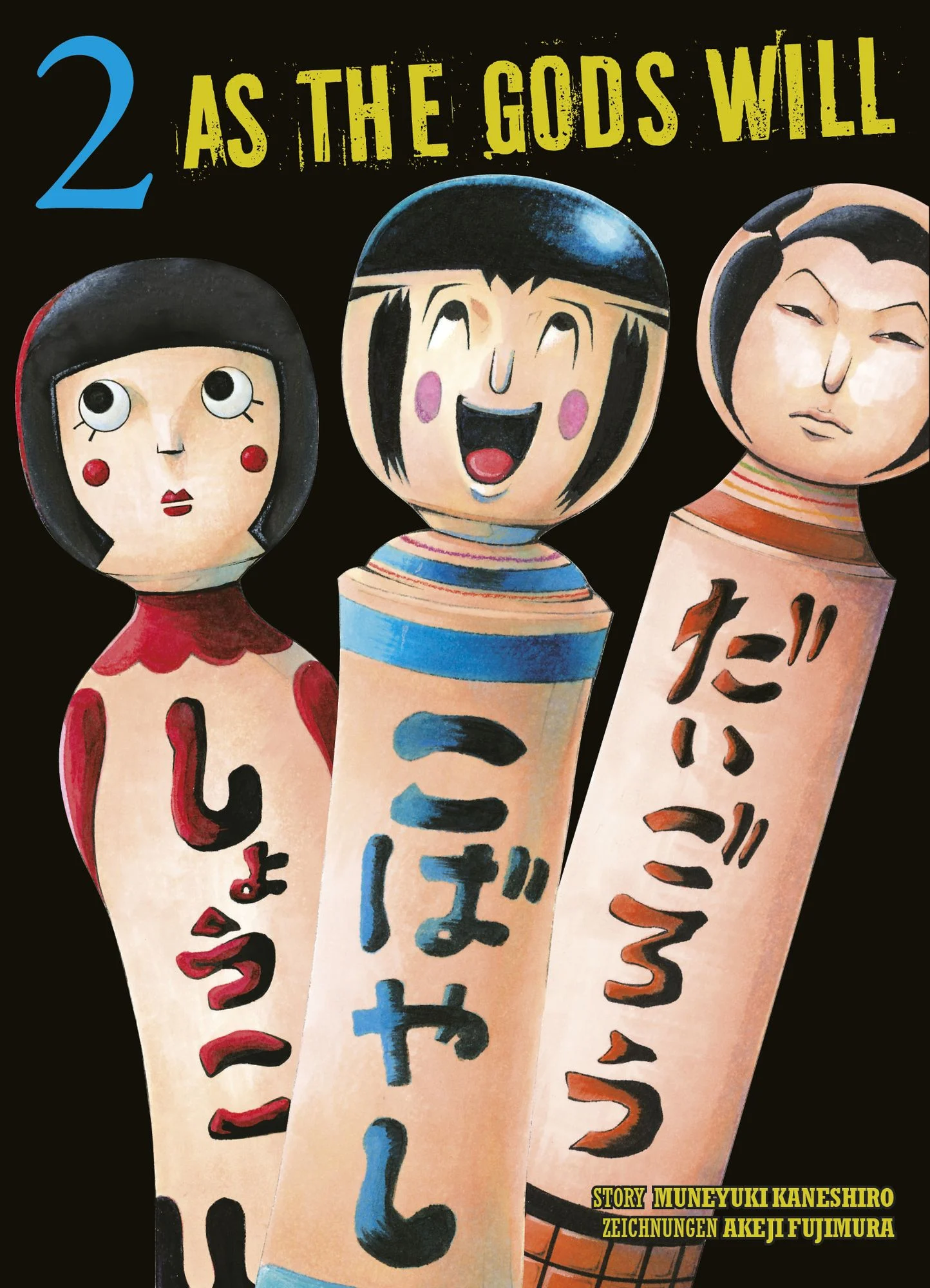 As the Gods will - Band 2