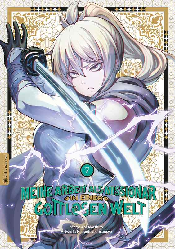 Meine Arbeit als Missionar in einer gottlosen Welt - Band 7