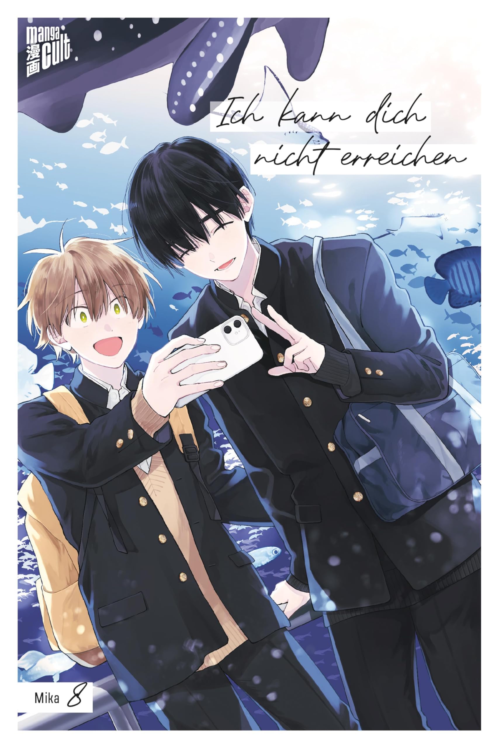 Ich kann dich nicht erreichen - Band 8