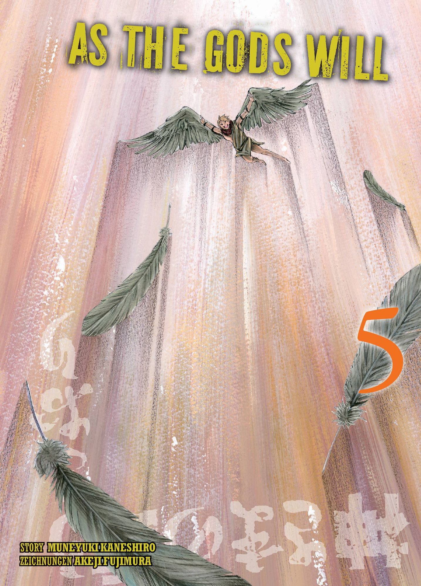 As the Gods will - Band 5(Abschlussband)