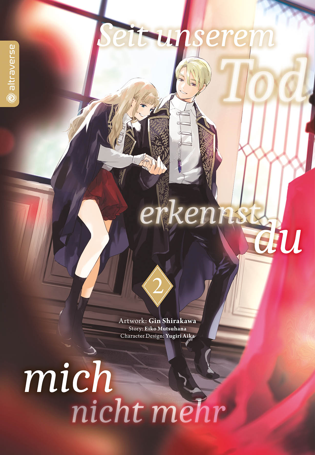 Seit unserem Tod erkennst du mich nicht mehr - Band 2