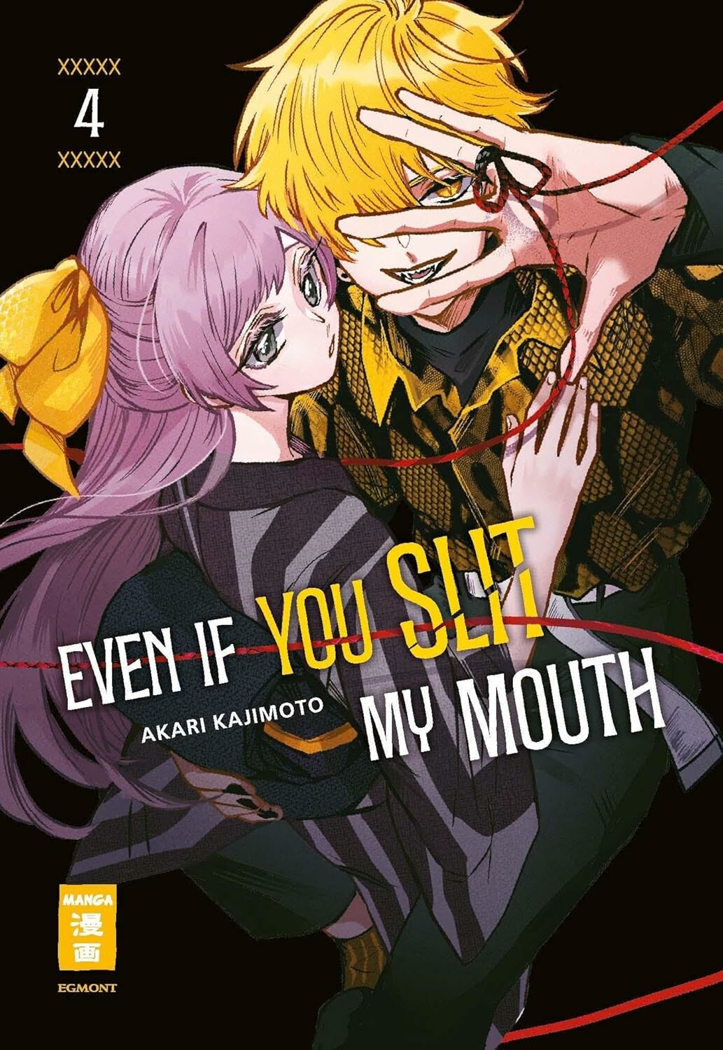Even if you slit my Mouth - Band 4