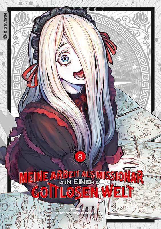 Meine Arbeit als Missionar in einer gottlosen Welt - Band 8