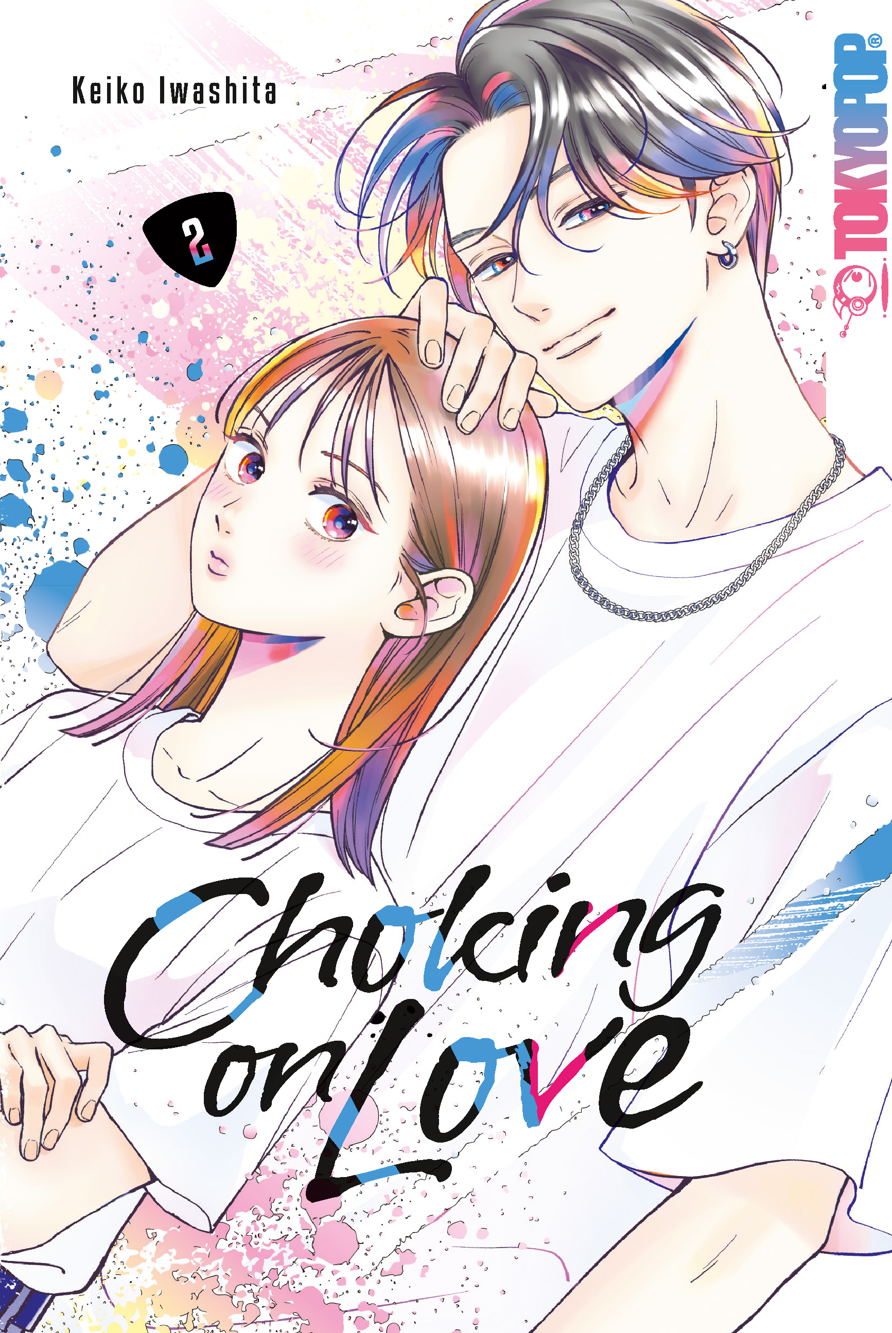 Choking on Love - Band 2