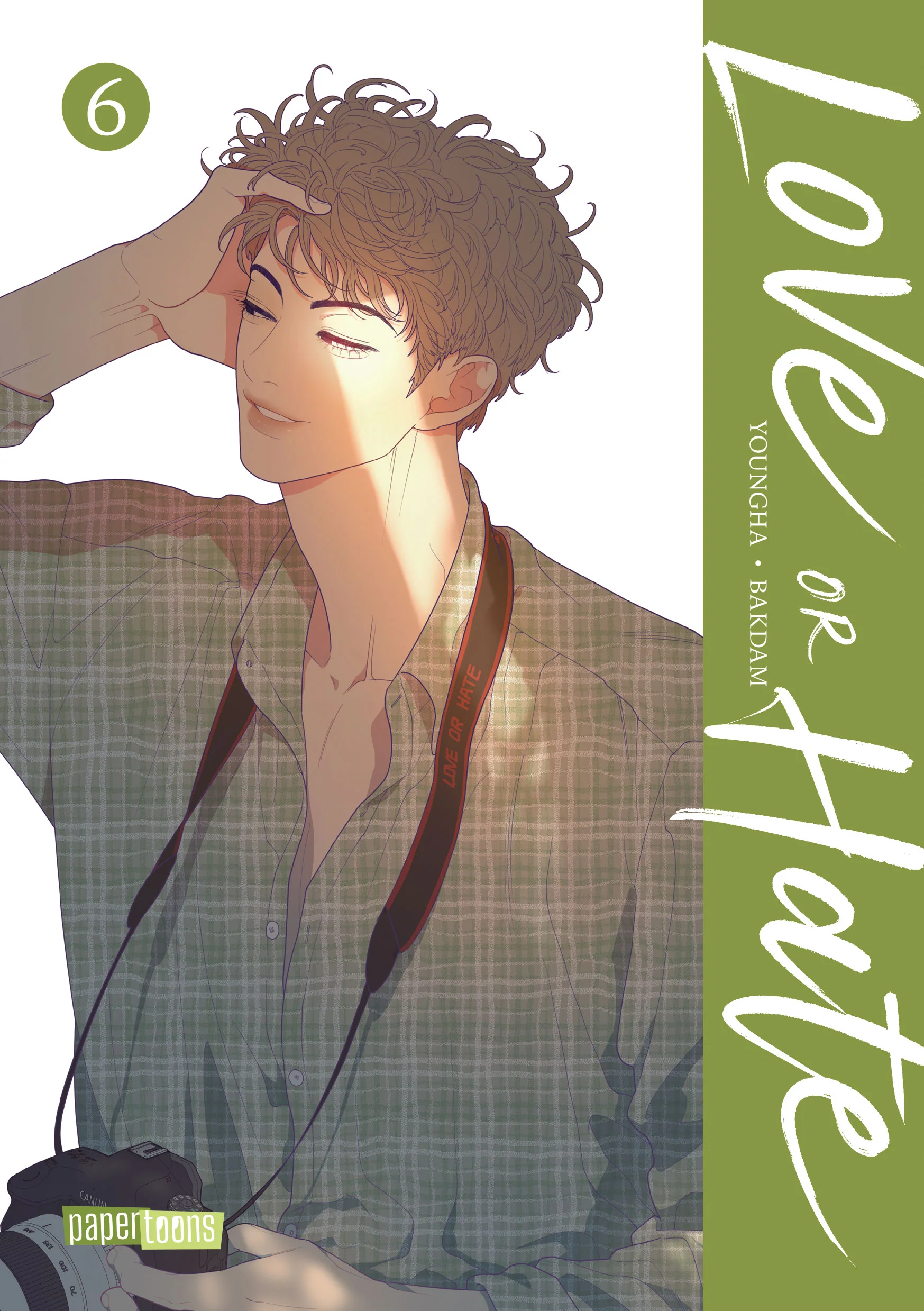 Love or Hate - Band 6