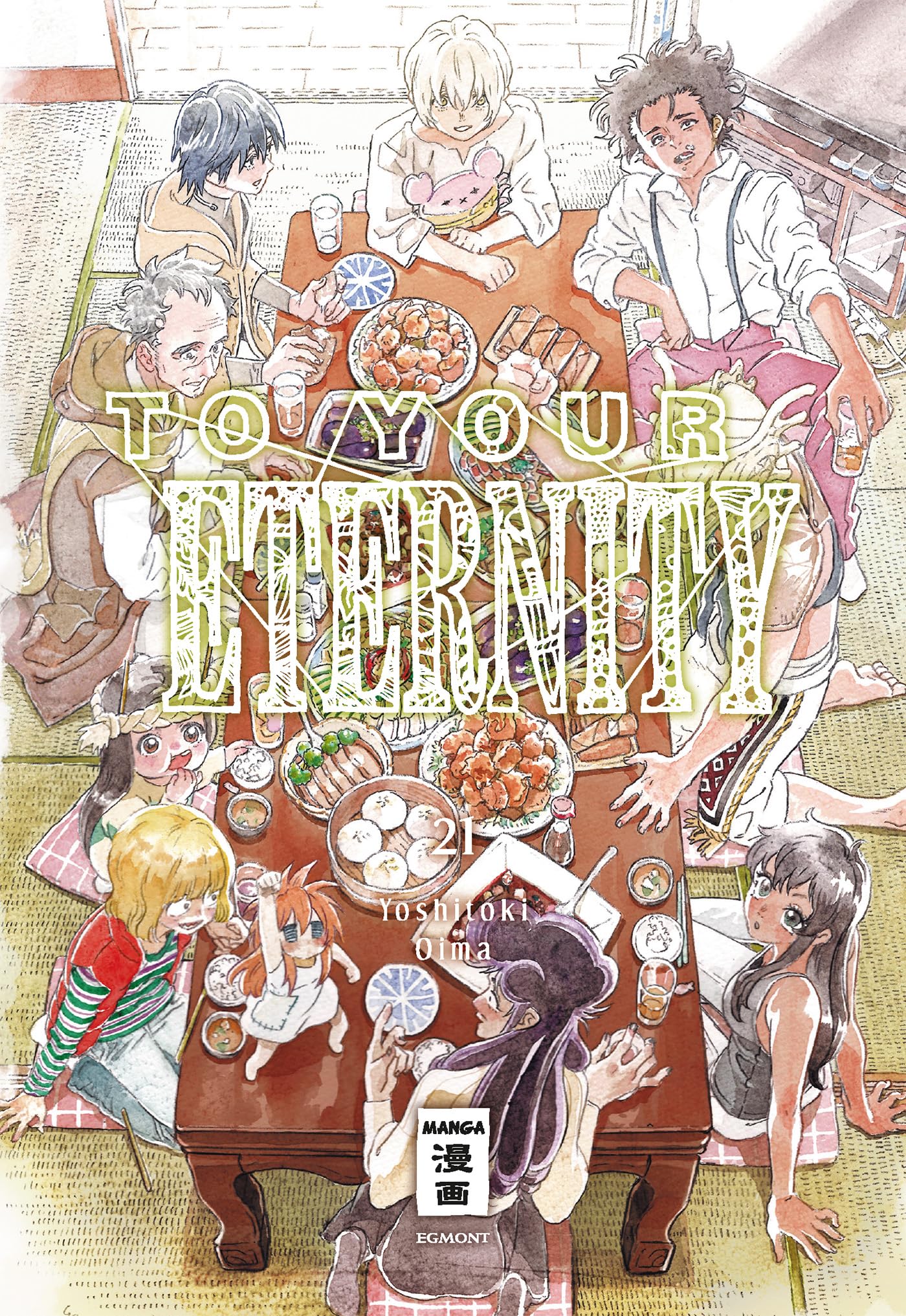 To Your Eternity - Band 21