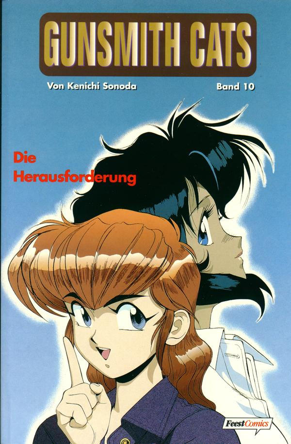 Gunsmith Cats - Band 10 (Die Herausforderung)