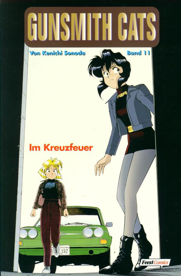 Gunsmith Cats - Band 11 (Im Kreuzfeuer)
