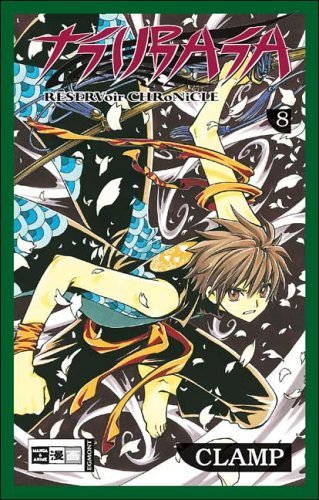 Tsubasa RESERVoir CHRoNiCLE - Band 8