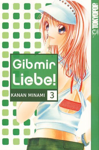Gib mir Liebe! - Band 3