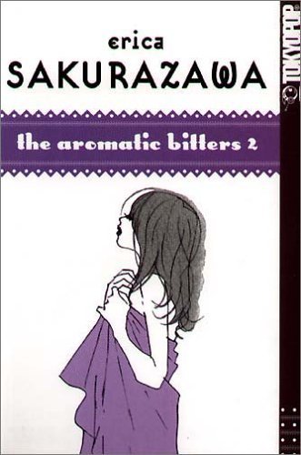 Erica Sakurazawa - Band 7 (The aromatic bitters 2)