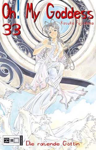 Oh! My Goddess - Band 33: Die rasende Göttin