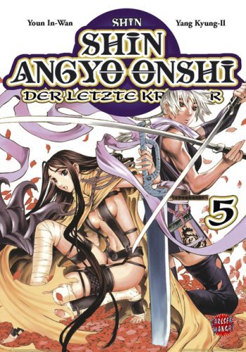 Shin Angyo Onshi - Der letzte Krieger - Band 5