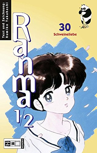 Ranma 1/2 - Band 30 (Schweineliebe)