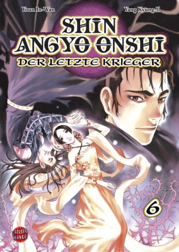Shin Angyo Onshi - Der letzte Krieger - Band 6