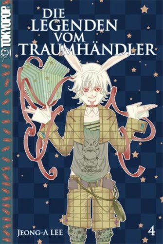 Die Legenden vom Traumhändler - Band 4