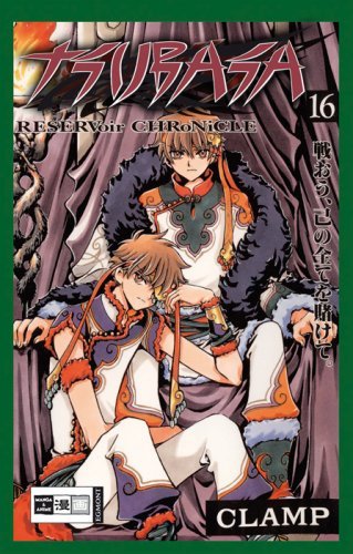 Tsubasa RESERVoir CHRoNiCLE - Band 16