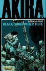Akira - Band 10 (Begegnung in der Tiefe)