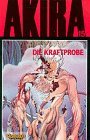 Akira - Band 15 (Die Kraftprobe)