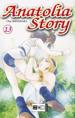 Anatolia Story - Band 13